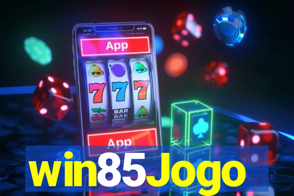 win85Jogo