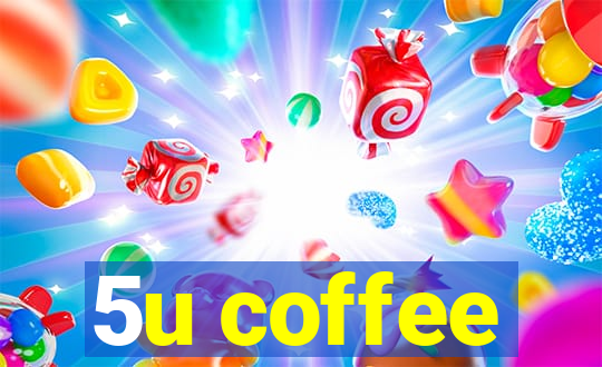 5u coffee