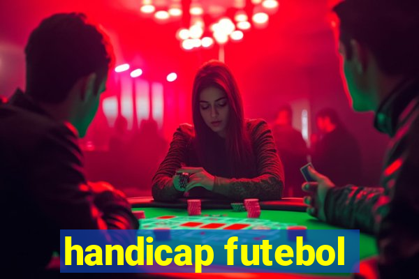 handicap futebol