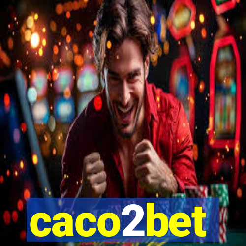 caco2bet