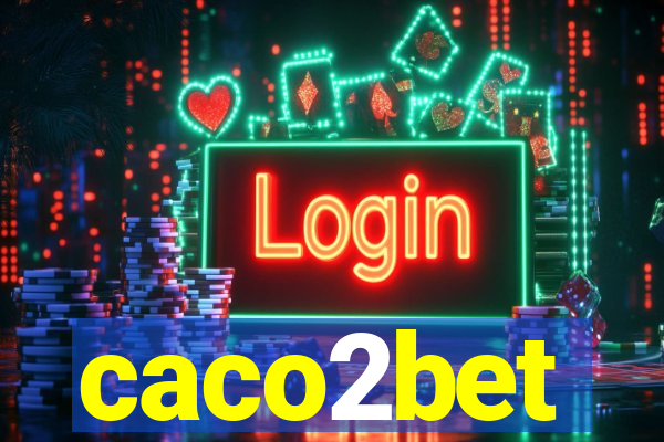 caco2bet