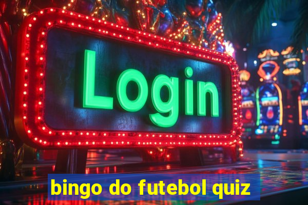 bingo do futebol quiz