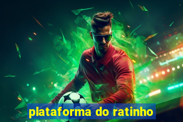 plataforma do ratinho