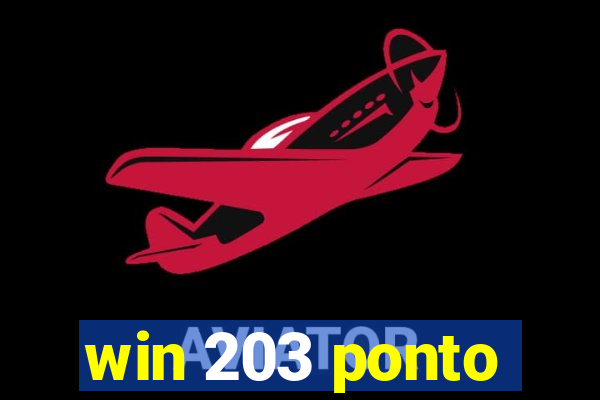 win 203 ponto