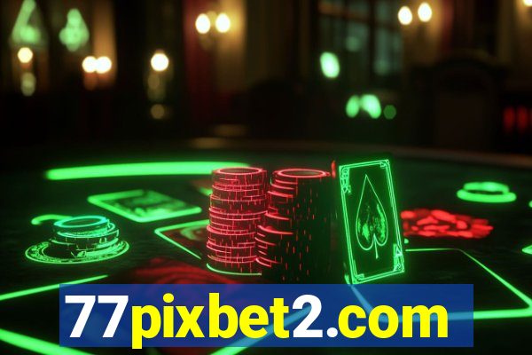 77pixbet2.com