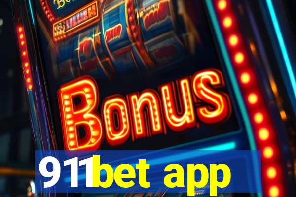 911bet app