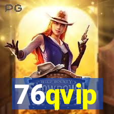 76qvip