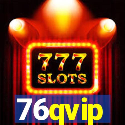 76qvip