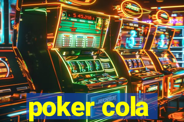 poker cola