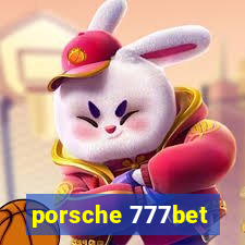 porsche 777bet