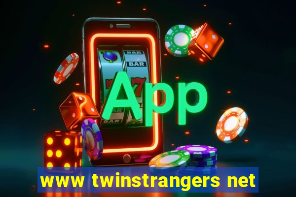 www twinstrangers net