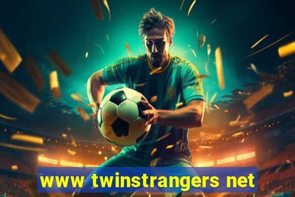 www twinstrangers net