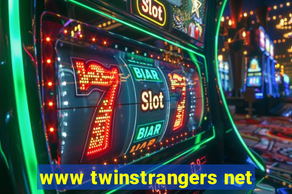 www twinstrangers net