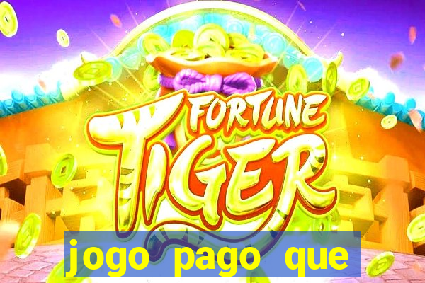 jogo pago que ganha dinheiro