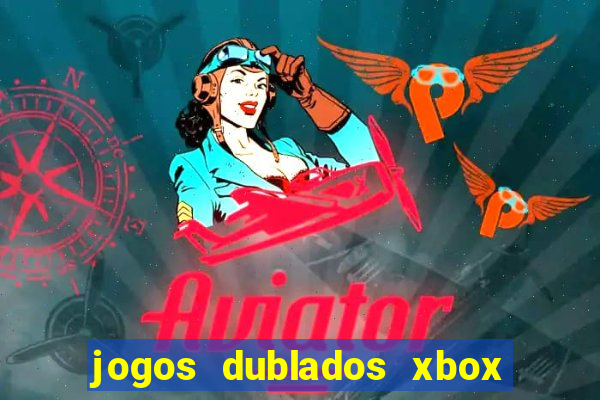 jogos dublados xbox 360 rgh download