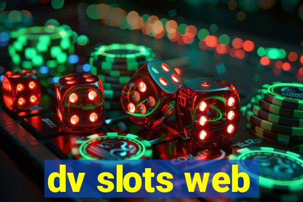 dv slots web