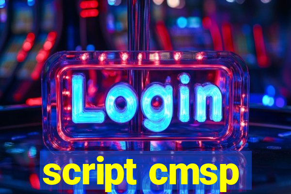 script cmsp