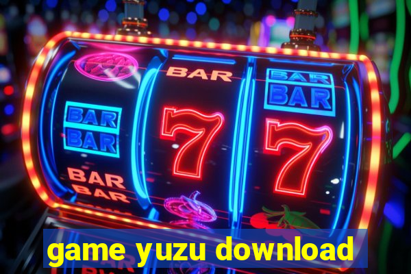 game yuzu download