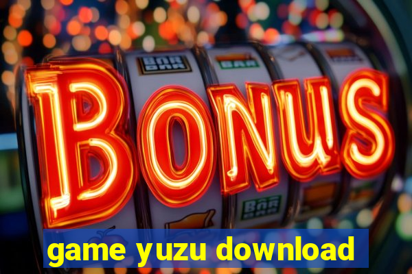 game yuzu download