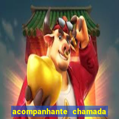 acompanhante chamada de video