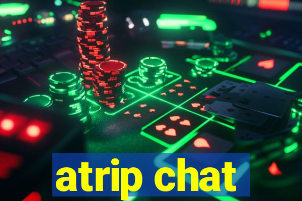 atrip chat