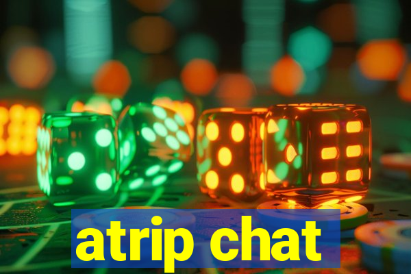 atrip chat