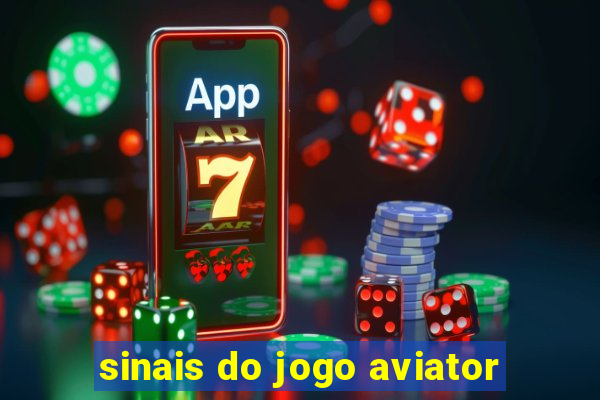 sinais do jogo aviator