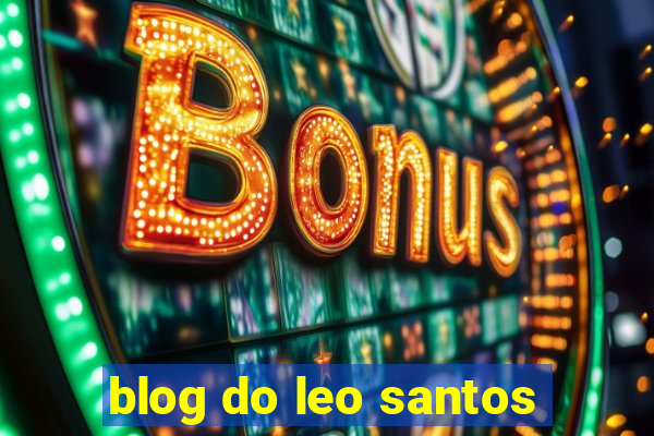 blog do leo santos