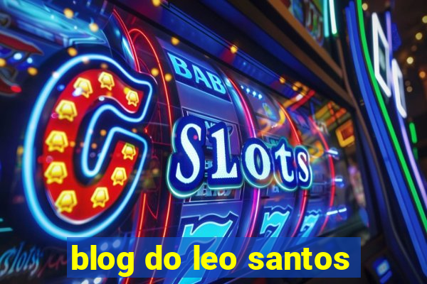 blog do leo santos