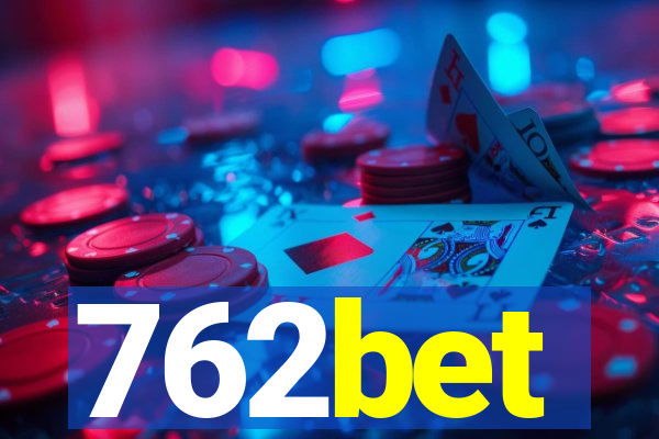 762bet