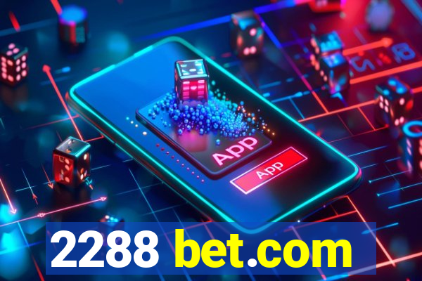 2288 bet.com