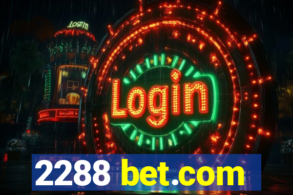 2288 bet.com