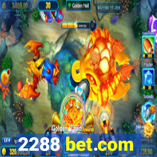 2288 bet.com