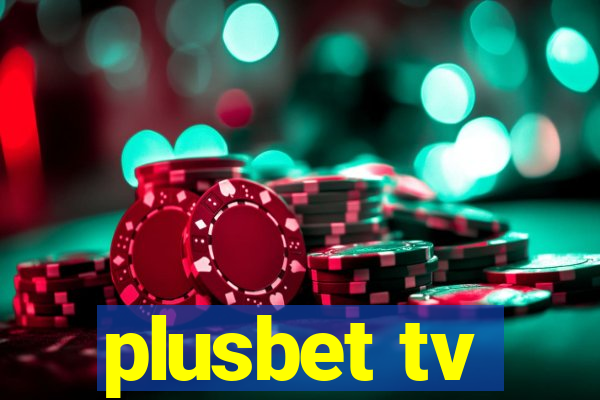 plusbet tv