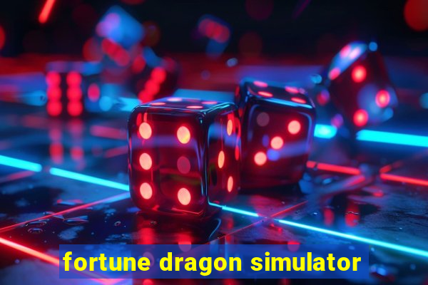 fortune dragon simulator