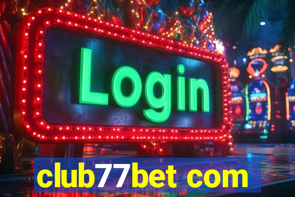 club77bet com