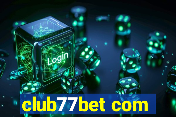 club77bet com