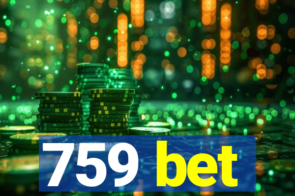 759 bet