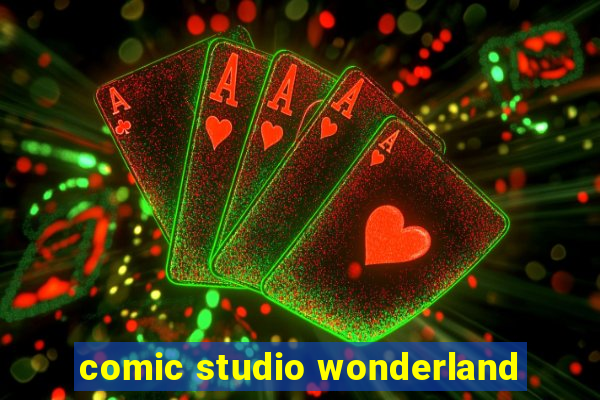 comic studio wonderland