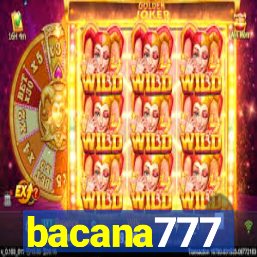 bacana777