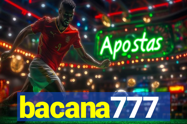 bacana777