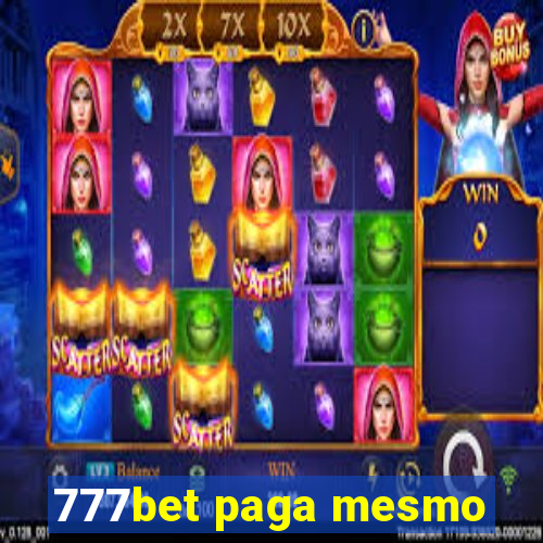 777bet paga mesmo