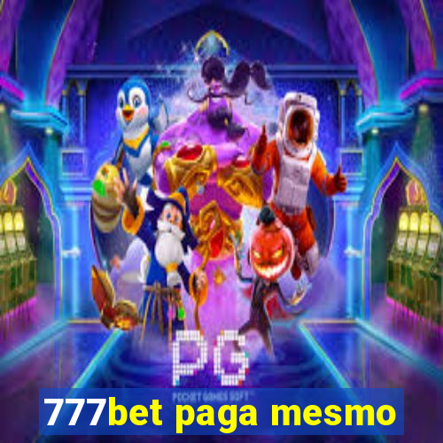 777bet paga mesmo