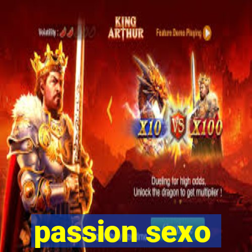 passion sexo