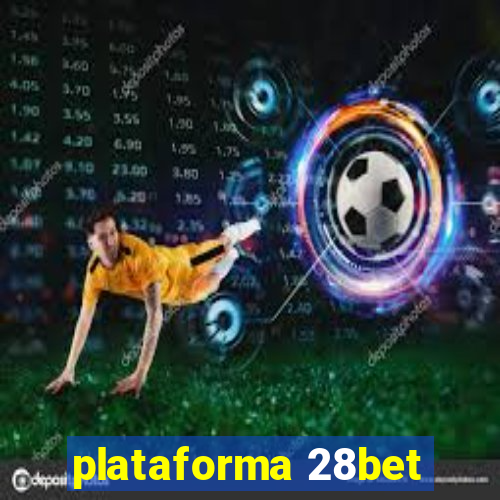 plataforma 28bet