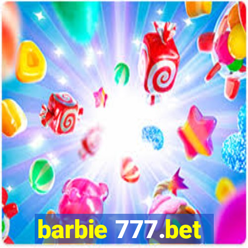 barbie 777.bet