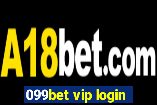 099bet vip login