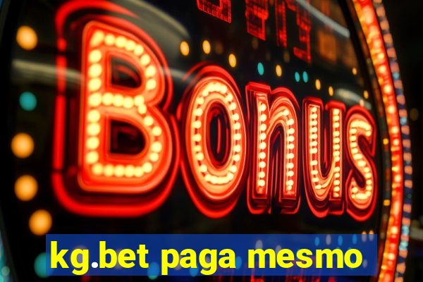 kg.bet paga mesmo