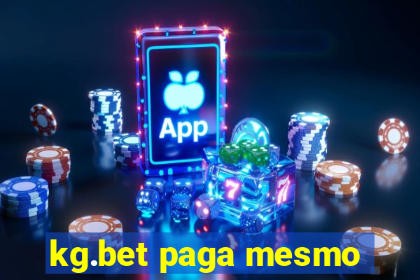 kg.bet paga mesmo