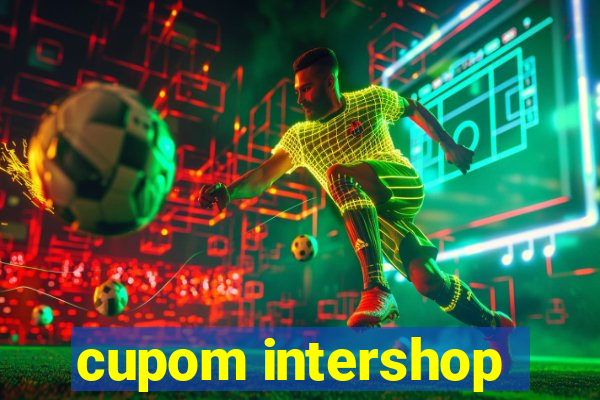 cupom intershop